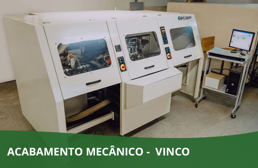 ACABAMENTO MECÂNICO –  VINCO