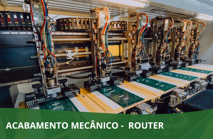 ACABAMENTO MECÂNICO –  ROUTER
